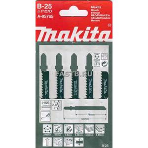 Пилки для лобзика MAKITA B-25 5шт.(74мм,тв.пластик,сталь3-6мм,ДСП)/A-85765